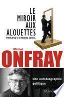 Le miroir aux alouettes