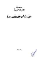 Le miroir chinois