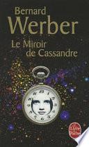 Le miroir de Cassandre