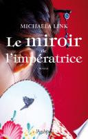 Le miroir de l'impératrice