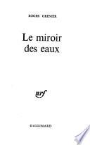 Le miroir des eaux