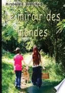 Le miroir des mondes