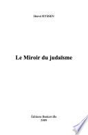 Le miroir du judaïsme