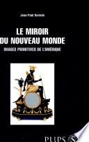 Le miroir du nouveau monde