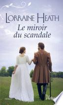Le miroir du scandale