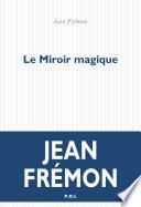 Le Miroir magique