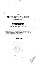 Le missionnaire de l'oratoire ou sermons pour l'Avent, le Carême et les fêtes...