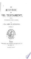 Le Mistére du Viel Testament