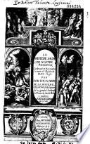 Le Mistere sacré de nostre Redemption, contenant, en trois parties, la mort et Passion de Iesus Christ, par Dom Polycarpe de La Rivière,... A Monseigneur de Lyon [Denis Simon de Marquemont]