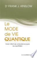 Le mode de vie quantique
