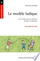 Le modèle ludique