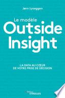Le modèle Outside Insight