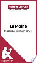 Le Moine de Matthew Gregory Lewis (Fiche de lecture)
