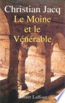Le Moine et le vénérable