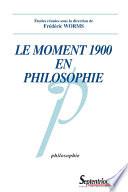 Le moment 1900 en philosophie