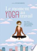 Le moment yoga au travail