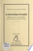 Le monastère dynamité