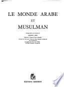 Le monde arabe et musulman