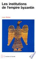 Le Monde byzantin -