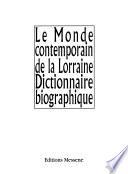Le monde contemporain de la Lorraine