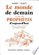 Le monde de demain vu par les PROPHETES