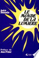 LE MONDE de LA LUMIERE