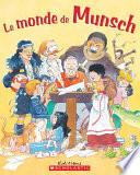 Le monde de Munsch