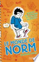 Le Monde de Norm - Tome 2 - Attention : peut provoquer des fous rires incontrôlés