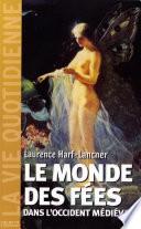 Le monde des fées dans l'Occident médiéval