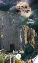Le Monde des Mages - Tome 2