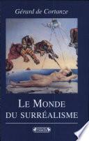 Le monde du surréalisme