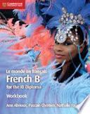 Le monde en français Workbook