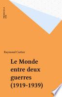 Le Monde entre deux guerres (1919-1939)