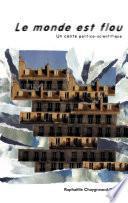 Livre Le monde est flou