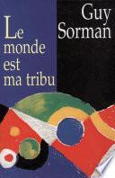 Le Monde est ma tribu