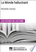 Le Monde hallucinant de Reinaldo Arenas
