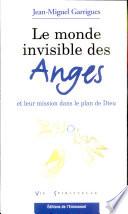 Le monde invisible des anges et leur mission dans le plan de Dieu