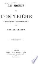 Le monde où l'on triche: Ptie. Cercles, casinos, tripots et bonneteurs