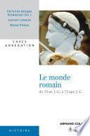 Le monde romain de 70 av. J.-C. à 73 apr. J.-C.