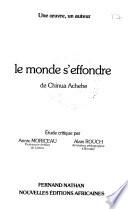 Le monde s'effondre de Chinua Achebe