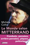 Le monde selon Mitterrand