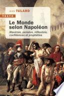 Le Monde selon Napoléon