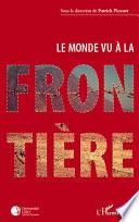 Le monde vu à la frontière