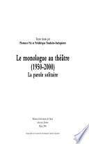 Le monologue au théâtre (1950-2000)