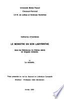 Le monstre en son labyrinthe dans les litteratures du XXème siècle en langues romanes