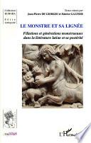 Le monstre et sa lignée