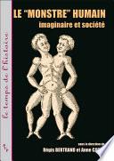 Le « monstre » humain