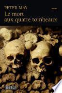 Le mort aux quatre tombeaux