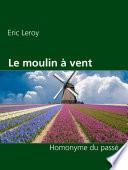 Le moulin à vent