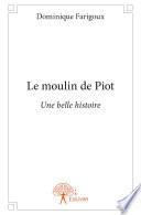 Le moulin de Piot